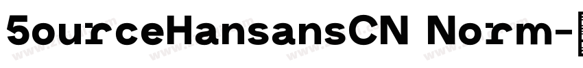 5ourceHansansCN Norm字体转换